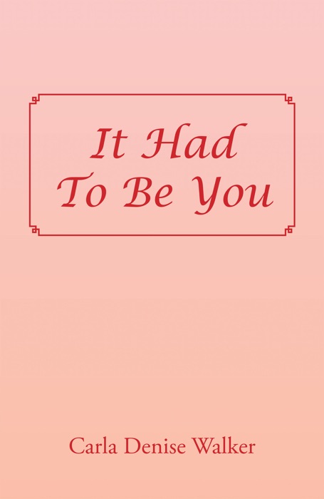 It Had to Be You