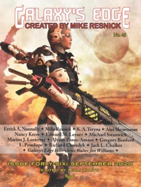 Galaxy’s Edge Magazine: Issue 46 September 2020 - Michael Swanwick, Nancy Kress & Walter Jon Williams