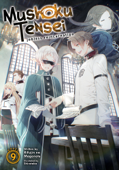 Mushoku Tensei: Jobless Reincarnation (Light Novel) Vol. 9 - Rifujin na Magonote & Shirotaka