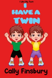I Like My Twin - Cally Finsbury