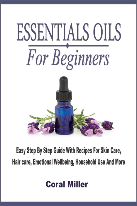 Essential Oils For Beginners