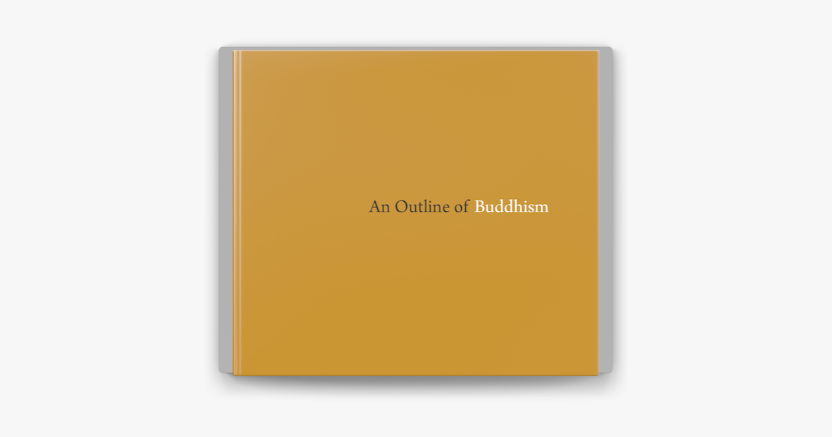 An Outline of Buddhism” de Ajahn Sucitto (ebook) - Apple Books