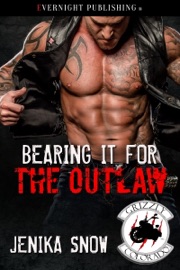 Bearing it for the Outlaw - Jenika Snow