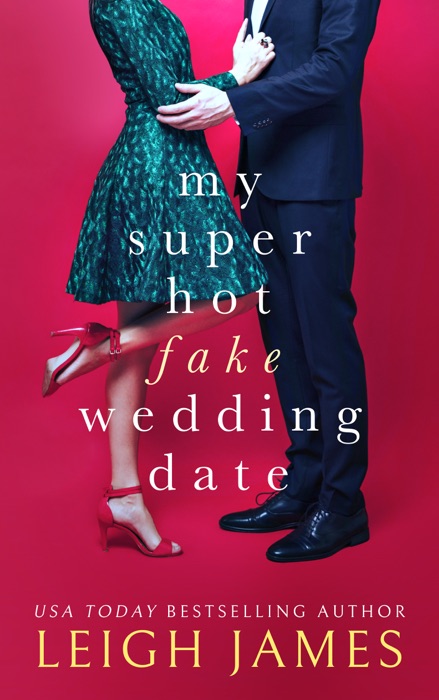 My Super Hot Fake Wedding Date