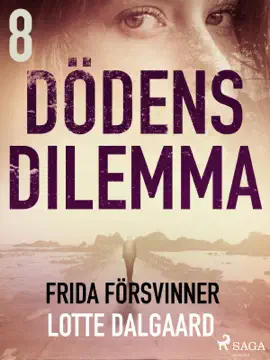 Read: Dödens Book dilemma 8 - Frida försvinner