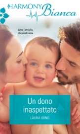 Un dono inaspettato - Laura Iding