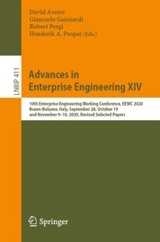 Advances in Enterprise Engineering XIV - David Aveiro, Giancarlo Guizzardi, Robert Pergl & Henderik A. Proper