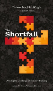 The Shortfall by Christopher J. H. Wright, James Cousins & John Stott