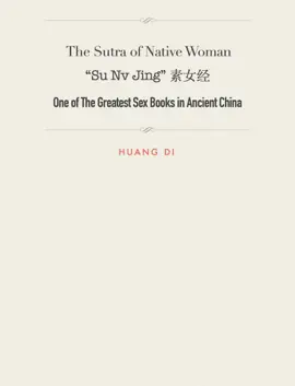 Read: Book The Sutra of Native Woman  “Su Nv Jing” 素女经