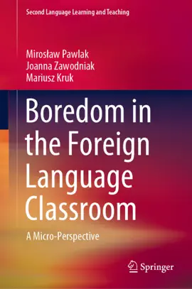 Read: Boredom in the Foreign Language Classroom Book