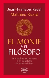 El monje y el filósofo - Jean Francois Revel