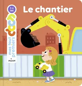 Read: MES TOUT PREMIERS DOCS - Le Chantier Book - Dès 2 ans
