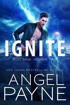 Read: Ignite: Bolt Saga: Volume Book Two