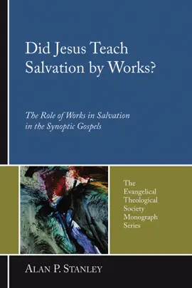 Read: Did Jesus Teach Salvation by Works? Book