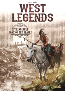 West Legends T03 by Olivier Péru & Luca Merli