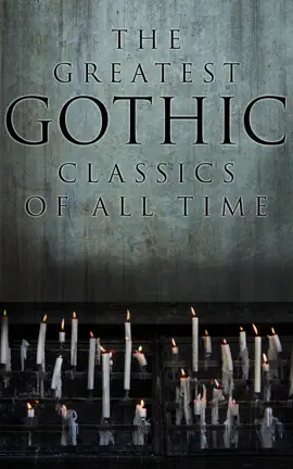 Read: The Greatest Gothic Classics of Book All Time