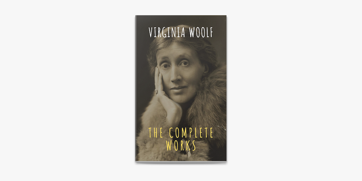  Virginia Woolf: books, biography, latest update