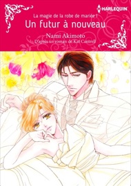Un Futur À Nouveau(Version Colorisée) - Nami Akimoto & Kat Cantrell