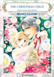 The Christmas Child - Miyako Fujiomi & Diana Hamilton
