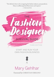 The Fashion Designer Survival Guide - Barrons Educational Series, Mary Gehlhar & Christian Siriano