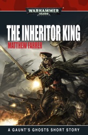 The Inheritor King - Matthew Farrer