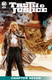 Truth & Justice (2021-) #7 - Danny Lore & Ray-Anthony Height