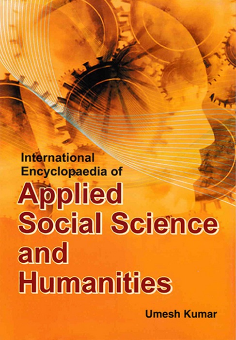 International Encyclopaedia of Applied Social Science and Humanities (Applied Social Psychology)