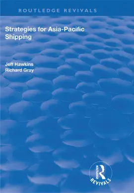 Read: Book Strategies for Asia-Pacific Shipping