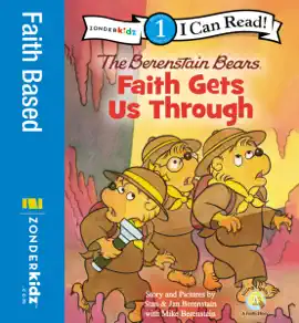 Berenstain Bears, Faith Gets Us Through