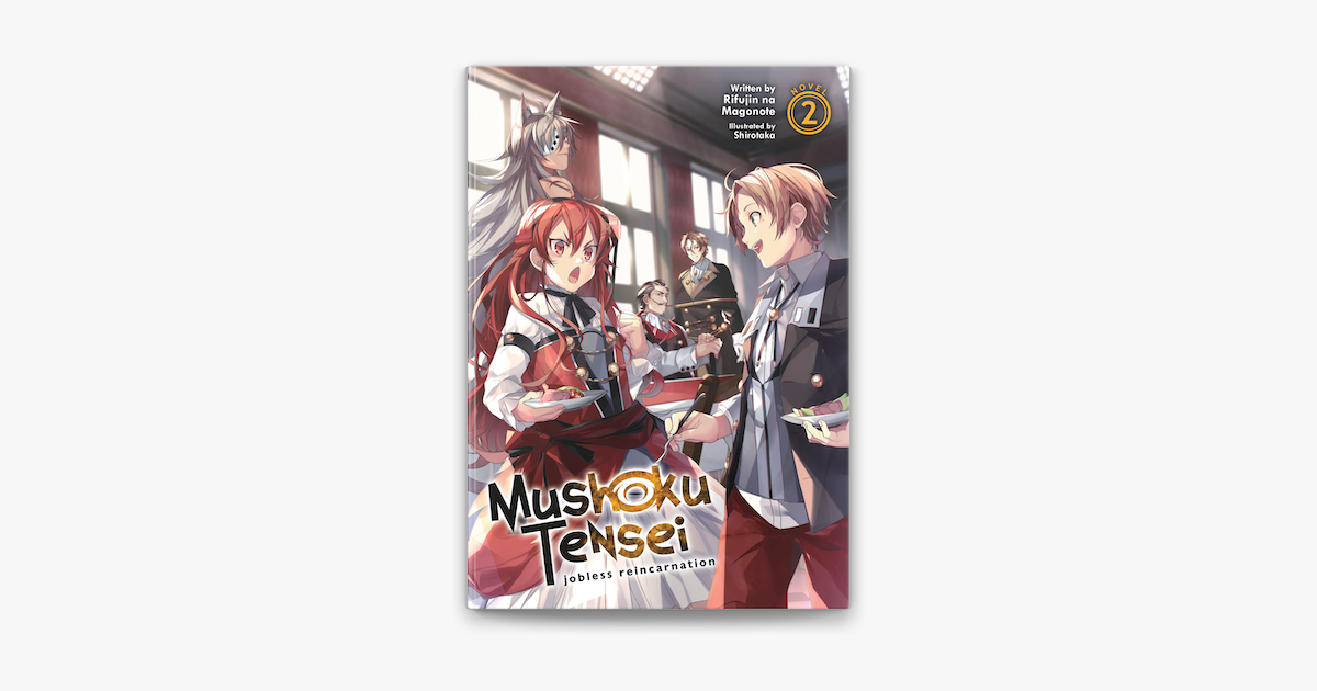 Mushoku Tensei: Jobless Reincarnation (Light Novel)