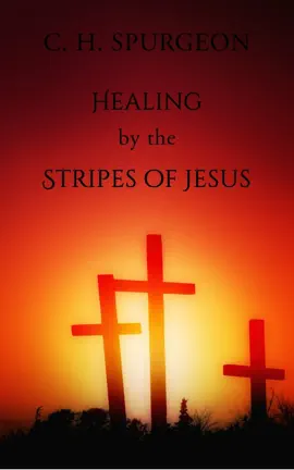 Read: Healing by the Stripes Book of Jesus