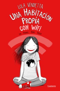 Lola Vendetta. Una habitación propia con wifi Book Cover