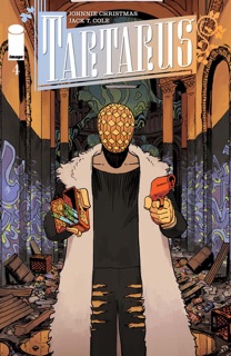 Tartarus #4 by Johnnie Christmas & Jack T. Cole