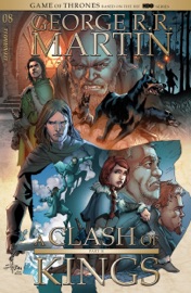 George R.R. Martin's A Clash of Kings #8 - George R.R. Martin, Landry Walker & Mel Rubi