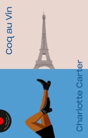Coq au Vin - Charlotte Carter