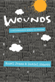 WOUNDS - Razel Jones and Daniel Abbott