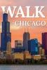 Walk in Chicago