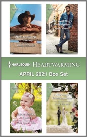 Harlequin Heartwarming April 2021 Box Set - Cathy McDavid, Syndi Powell, Cari Lynn Webb & Amy Vastine