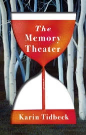 The Memory Theater - Karin Tidbeck