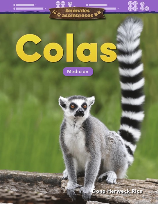 Animales asombrosos: Colas: Medici贸n
