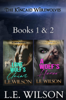 L.E. Wilson - The Kincaid Werewolves Box Set Books 1 & 2 artwork