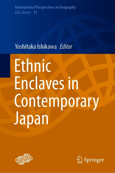 Ethnic Enclaves in Contemporary Japan