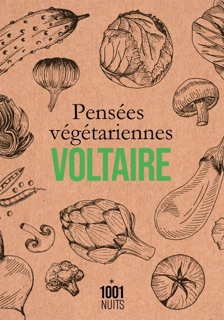 Pensées végétariennes by Voltaire
