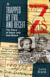 Trapped by Evil and Deceit - Daniel Brand