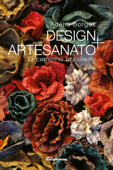 Design + Artesanato - Adélia Borges