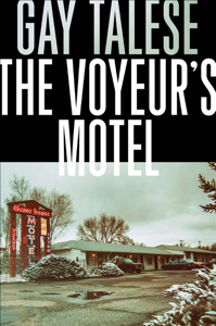 The Voyeur's Motel - Gay Talese Cover Art