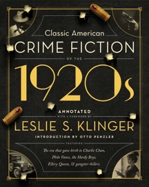 Classic American Crime Fiction of the 1920s - Leslie S. Klinger
