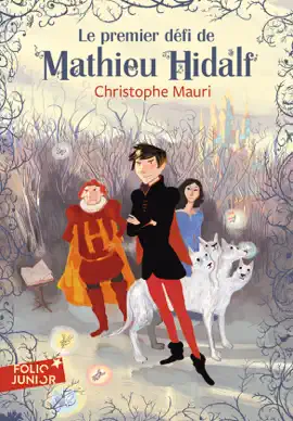 Read: Mathieu Hidalf (Tome 1) - Le Book premier défi de Mathieu Hidalf