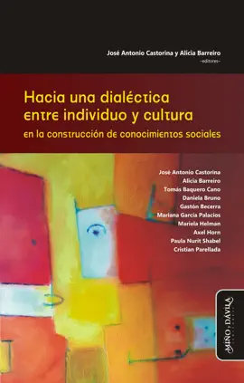 Read: Hacia una dialéctica entre individuo y cultura en Book la construcción de conocimientos sociales