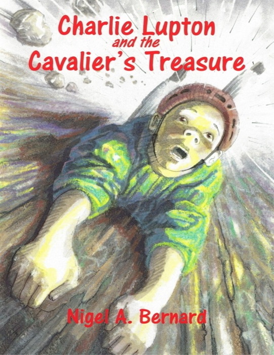 Charlie Lupton and the Cavalier's Treasure